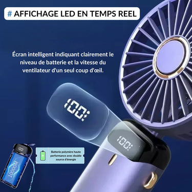 Ventilateur de poche avec affichage LED en temps réel, indiquant le niveau de batterie et la vitesse, équipé d'une batterie polymÚre haute performance rechargeable via USB.